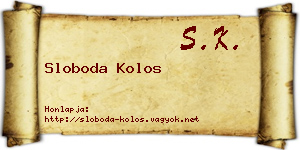 Sloboda Kolos névjegykártya